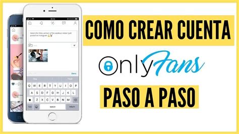 onlyfans para abrir cuenta|Cómo empezar OnlyFans: Guía paso a paso para。